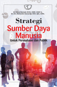 Image of STRATEGI SUMBERDAYA MANUSIA  : untuk perusahaan dan publik